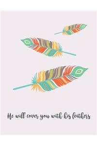 He Will Cover You With His Feathers