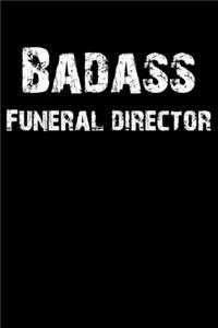 Badass Funeral Director