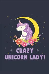Crazy Unicorn Lady