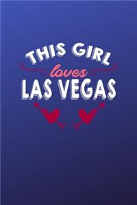 This girl loves Las Vegas