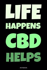 Life Happens Cbd Helps