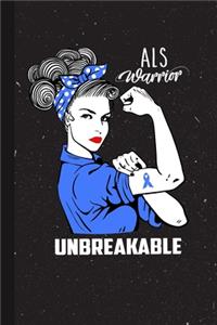 ALS Warrior Unbreakable