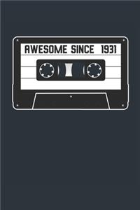 Awesome Since 1931 - Blank Lined Journal, Notebook, Diary, Planner - Vintage 88th Birthday Gift For 88 Years Old Men and Women - Retro Mixtape