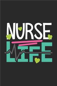 Nurse Life