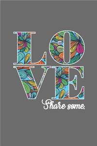 Love, Share Some