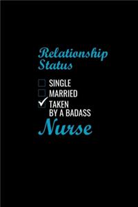 Relationship status single married taken by a badass nurse