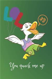 You Quack Me Up