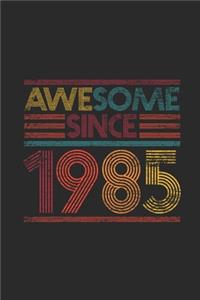 Awesome Since 1985