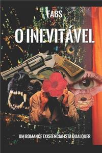 O Inevitável