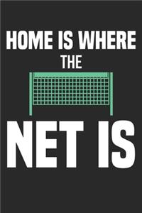 Home is where the net is