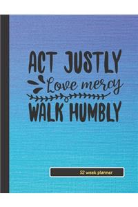 Act Justly Love Mercy Walk Humbly