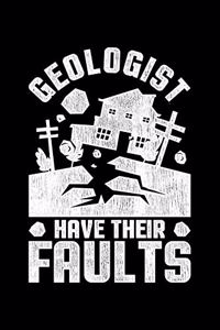 Geologists Have Their Faults
