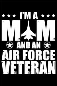 I'm A Mom And An Air Force Veteran