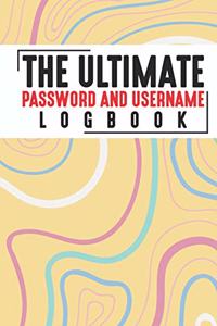 The Ultimate Password And Username Logbook