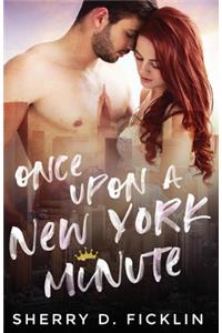 Once Upon A New York Minute