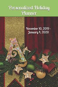 Personalized Holiday Planner Letter A