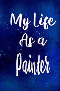 My Life as a Painter