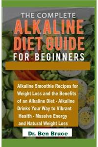 The Complete Alkaline Diet Guide for Beginners.
