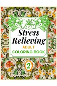 Stress Relieving ADULT COLORING BOOK