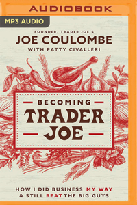 Becoming Trader Joe