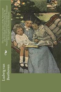 The German Classics of the Nineteenth and Twentieth Centuries, Volume 06 Masterpieces of German Literature Translated into English. in Twenty Volumes