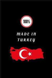 100% Made in Turkey