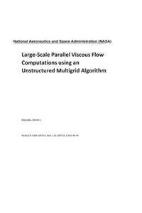 Large-Scale Parallel Viscous Flow Computations Using an Unstructured Multigrid Algorithm