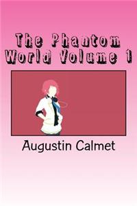 The Phantom World Volume 1