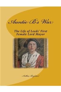 Auntie B's War