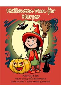 Halloween Fun for Harper Activity Book