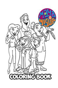 Maya & Miguel Coloring Book