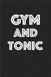 Gym and Tonic