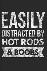 Easily Distracted by Hot Rods & Boobs