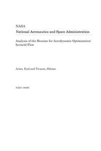 Analysis of the Hessian for Aerodynamic Optimization