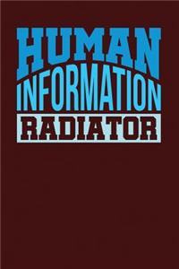 Human Information Radiator