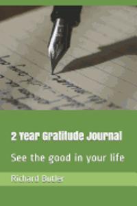 2 Year Gratitude Journal