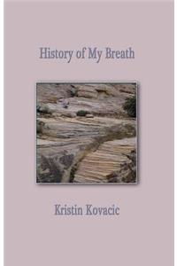 History of My Breath
