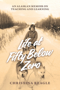 Life at Fifty Below Zero