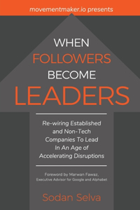 When Followers Become Leaders