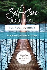 Self-Care Journal For Your Journey