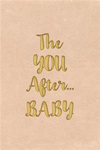 YOU After...BABY