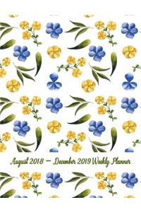 August 2018 - December 2019 Weekly Planner