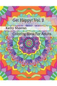 Get Happy! Vol. 2