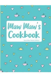 Maw Maw's Cookbook Aqua Blue Hearts Edition