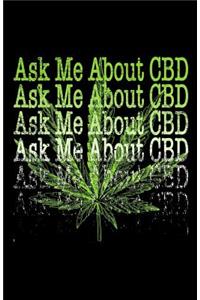 Ask Me about CBD