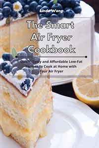 Smart Air Fryer Cookbook