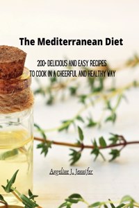 The Mediterranean Diet