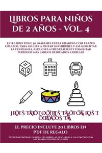 Libros para niños de 2 años (Libros para niños de 2 años - Vol. 4)