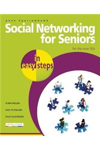 Social Networking for Seniors in Easy Steps