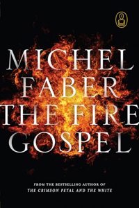 The Fire Gospel